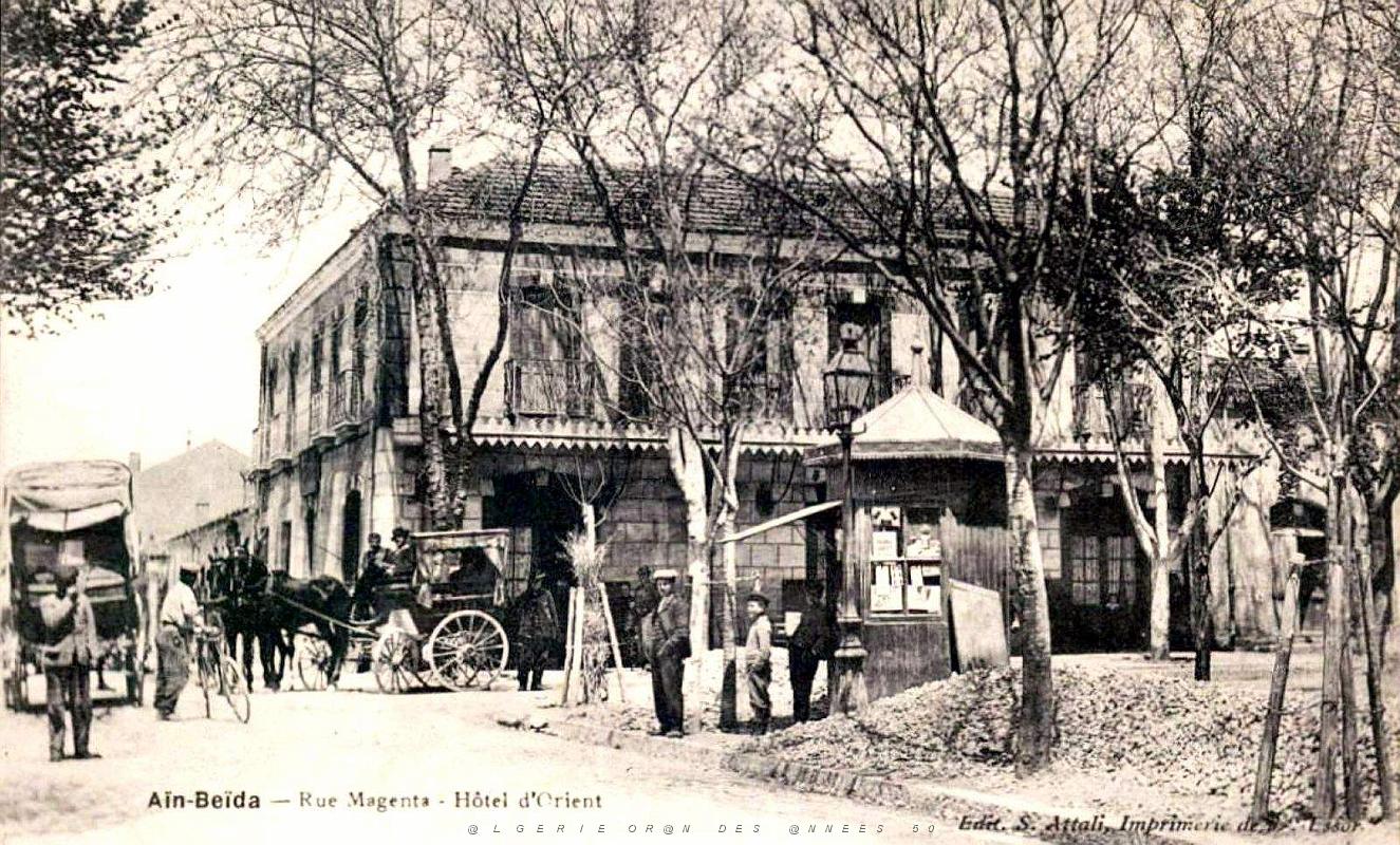 2015- Ain-Beida - Rue Magenta - Hotel d'Orient.jpg